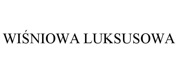 Trademark Logo WISNIOWA LUKSUSOWA