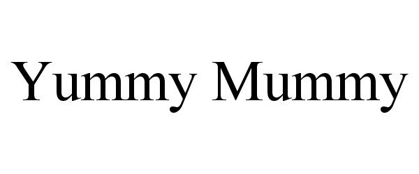 YUMMY MUMMY