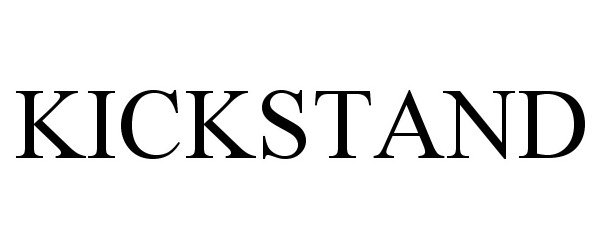 Trademark Logo KICKSTAND