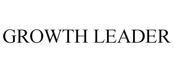 Trademark Logo GROWTH LEADER