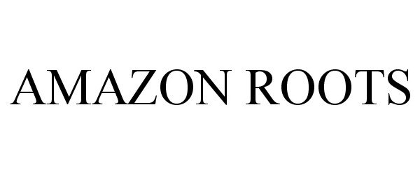  AMAZON ROOTS