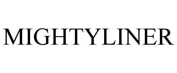 Trademark Logo MIGHTYLINER