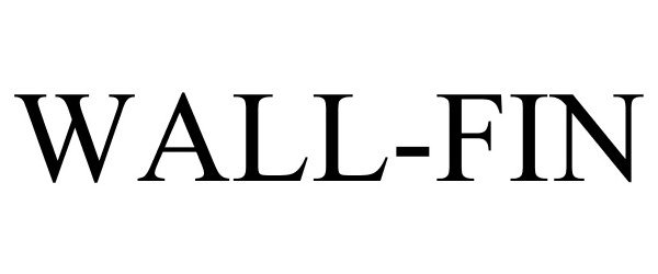 Trademark Logo WALL-FIN