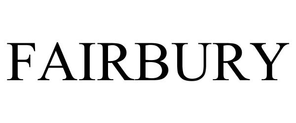 Trademark Logo FAIRBURY