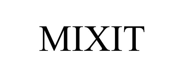 Trademark Logo MIXIT