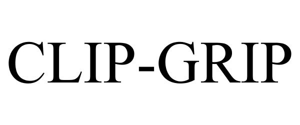 Trademark Logo CLIP-GRIP