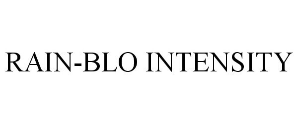  RAIN-BLO INTENSITY