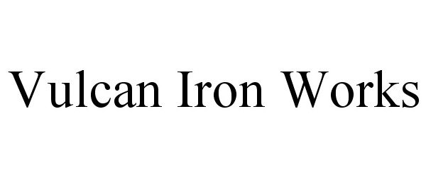 VULCAN IRON WORKS