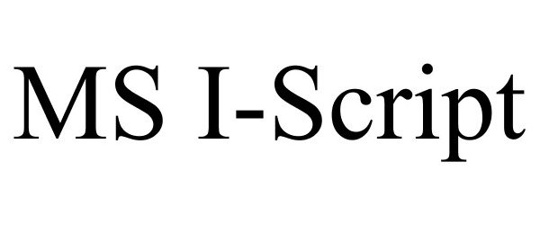 Trademark Logo MS I-SCRIPT