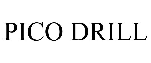 Trademark Logo PICO DRILL