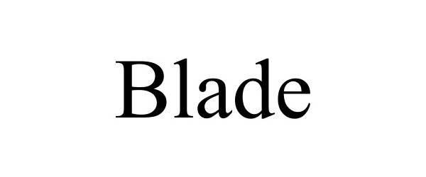 Trademark Logo BLADE