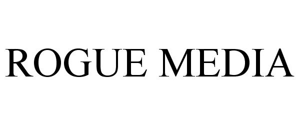 Trademark Logo ROGUE MEDIA