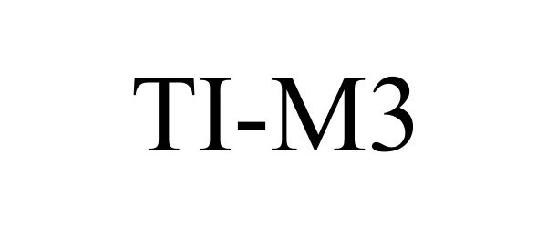 Trademark Logo TI-M3