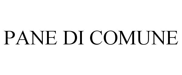 Trademark Logo PANE DI COMUNE