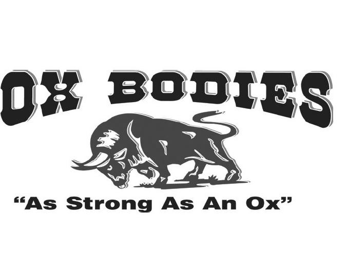 Trademark Logo OX BODIES "AS STRONG AS AN OX"