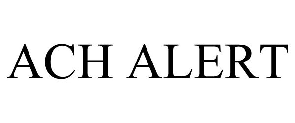 Trademark Logo ACH ALERT