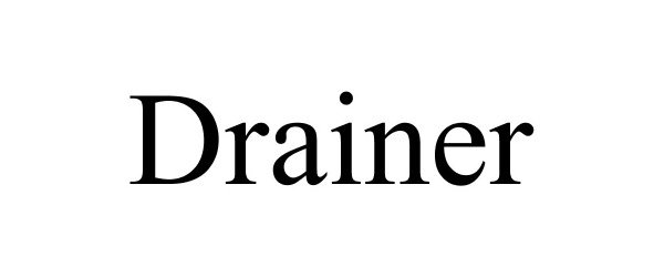 Trademark Logo DRAINER