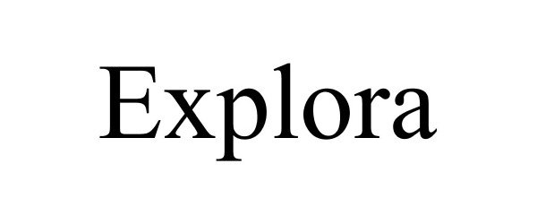 Trademark Logo EXPLORA