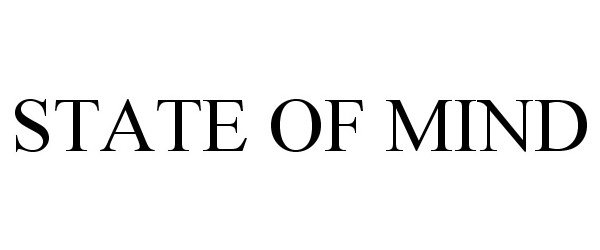 Trademark Logo STATE OF MIND