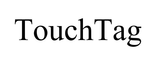 Trademark Logo TOUCHTAG