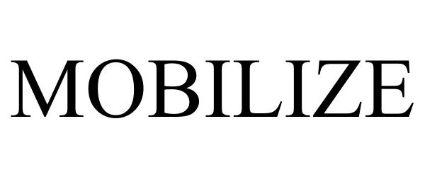 Trademark Logo MOBILIZE
