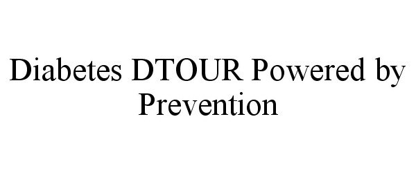  DIABETES DTOUR POWERED BY PREVENTION