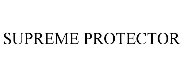 Trademark Logo SUPREME PROTECTOR