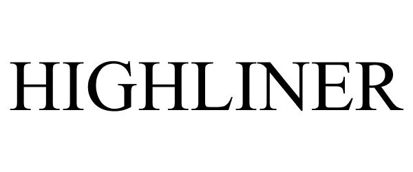 Trademark Logo HIGHLINER