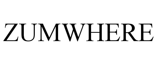 Trademark Logo ZUMWHERE