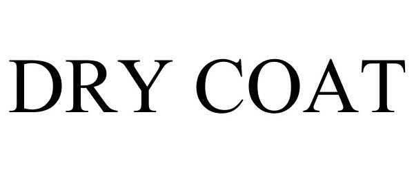 Trademark Logo DRY COAT