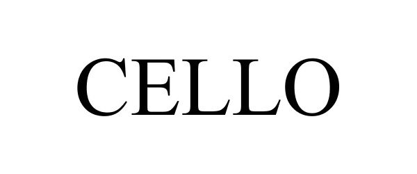 Trademark Logo CELLO