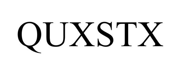 Trademark Logo QUXSTX