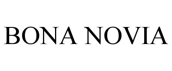 Trademark Logo BONA NOVIA