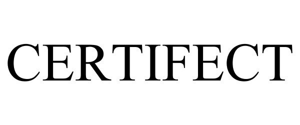 Trademark Logo CERTIFECT