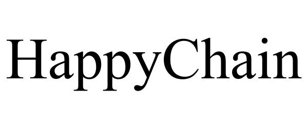 Trademark Logo HAPPYCHAIN