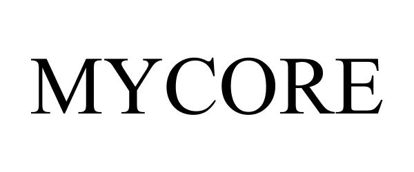 Trademark Logo MYCORE