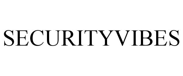 Trademark Logo SECURITYVIBES