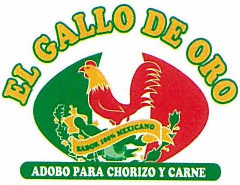  EL GALLO DE ORO SABOR 100% MEXICANO ADOBO PARA CHORIZO Y CARNE