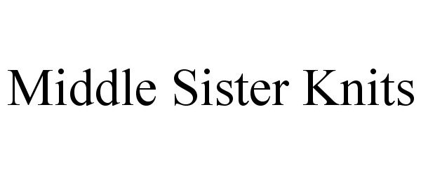 Trademark Logo MIDDLE SISTER KNITS