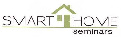 Trademark Logo SMART HOME SEMINARS