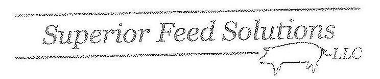 Trademark Logo SUPERIOR FEED SOLUTIONS LLC