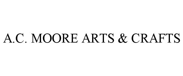 A.C. MOORE ARTS &amp; CRAFTS