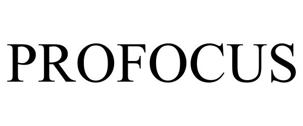 Trademark Logo PROFOCUS