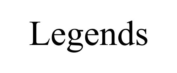 Trademark Logo LEGENDS