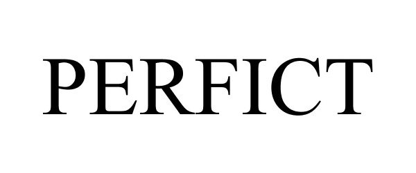 Trademark Logo PERFICT