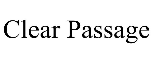 Trademark Logo CLEAR PASSAGE