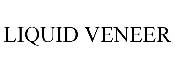  LIQUID VENEER