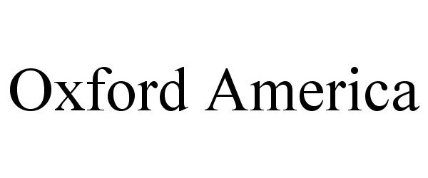 Trademark Logo OXFORD AMERICA