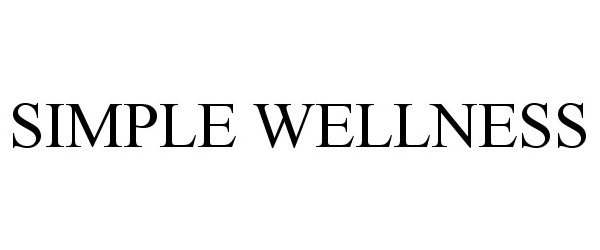 Trademark Logo SIMPLE WELLNESS