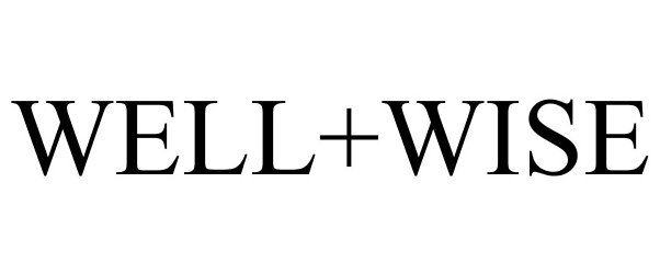 Trademark Logo WELL+WISE